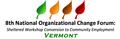 8th National Organizational Change Forum (VT UCEDD)
